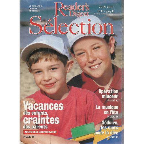 Readers Digest Selection N° Juin 2001 : Vacances Des Enfants, Craintes Des Parents