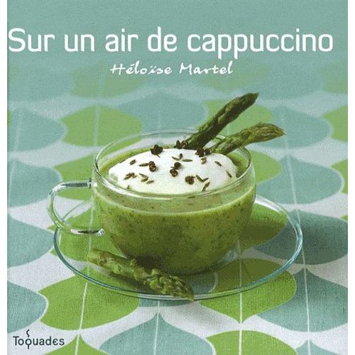 Sur Un Air De Cappuccino