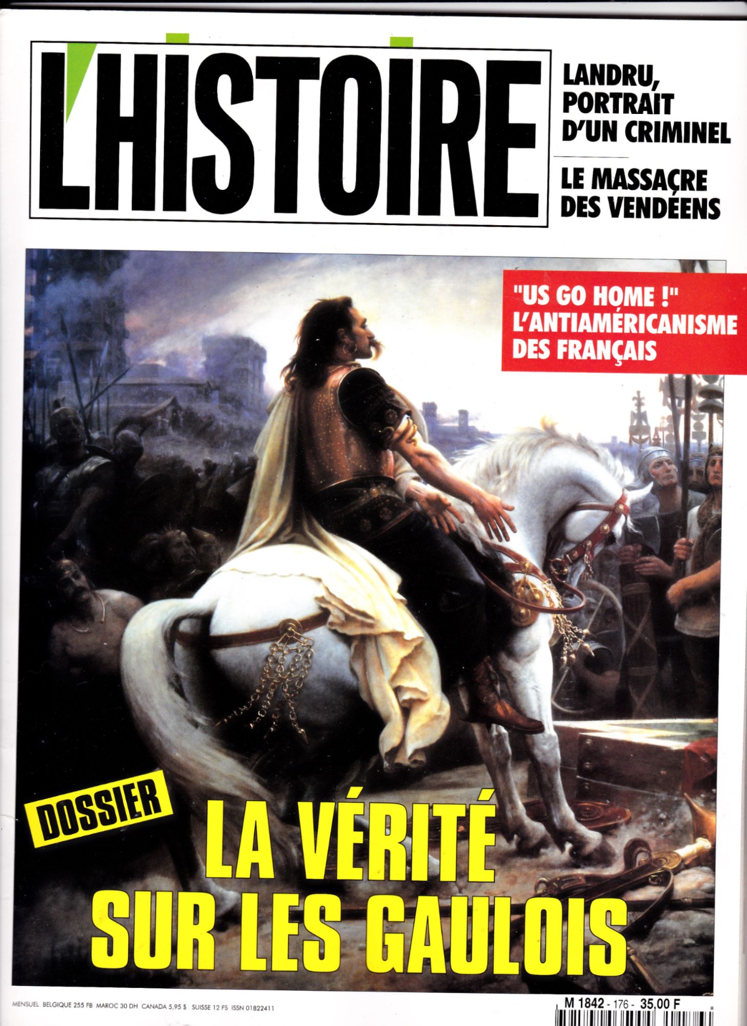 L'histoire 176  Avril 1994, 177-178-179-180-181-182-183-184-185-186-187-188-189-190-191-192-193-194-195-196-197-198-199-200  Juin 1996 