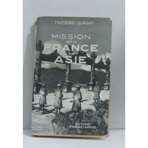 Mission De La France En Asie