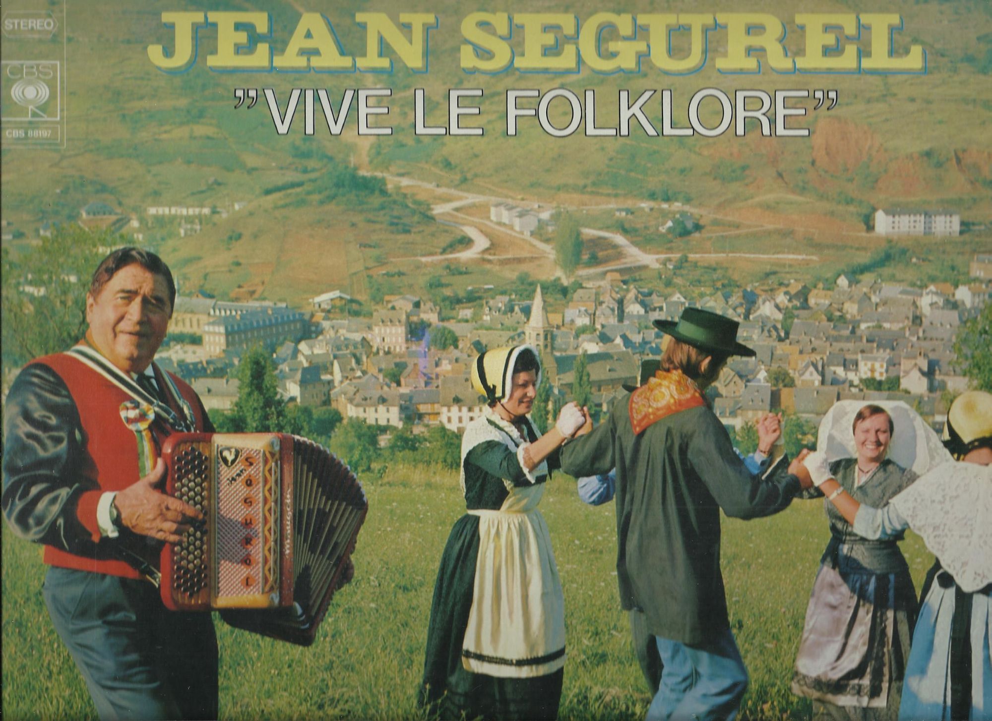 "Vive Le Folklore" : Le Tourdion, Les Cabrettes De L'auvergne, Bourrée Du Poitou, Les Gars Du Berry, Correze Jolie, Lo Roudo, La Baigneuse, Bourrées D'auvergne