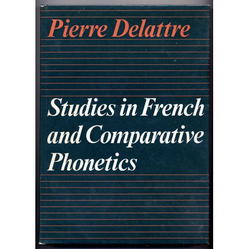 Studies In French And Comparative Phonetics