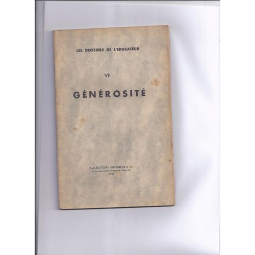 Les Dossiers De L'educateur  Vii - Générosité