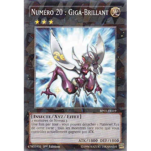 Yu-Gi-Oh! - Numéro 20 : Giga-Brillant - Bp03-Fr119 - Shatterfoil Rare