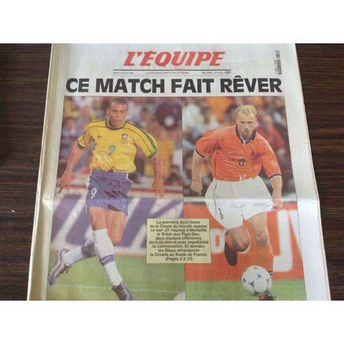 1998 L'équipe N° 16224 Coupe Du Monde De Football Demi Finale / Bresil - Pays Bas 