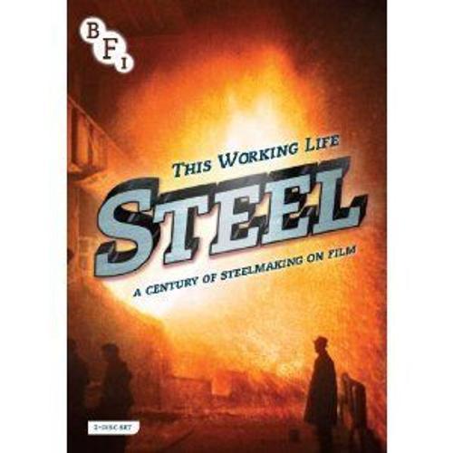 Steel - A Century Of Steelmaking On Film