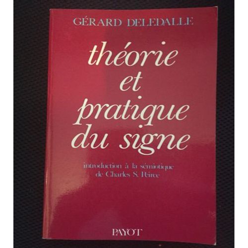 Theorie Pratique Du Signe