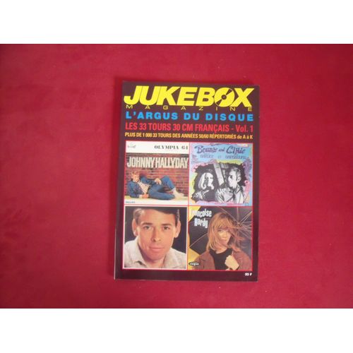 Jukebox Magazine L'argus Du Disque Les 33 Tours 30 Cm Français Vol 1