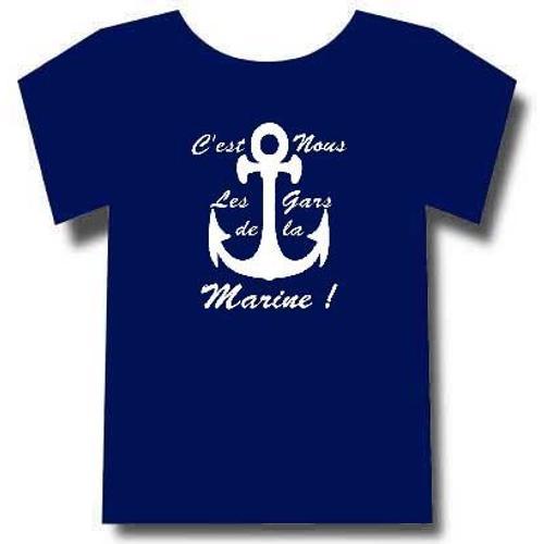 T-Shirt Ancre De Marine, C'est Nous Les Gars De La Marine !