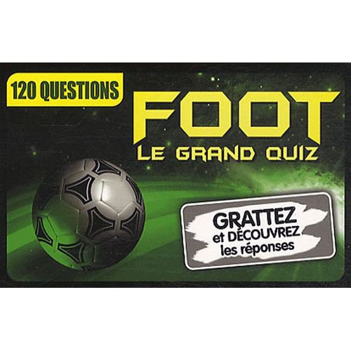 Foot : Le Grand Quiz - 120 Questions
