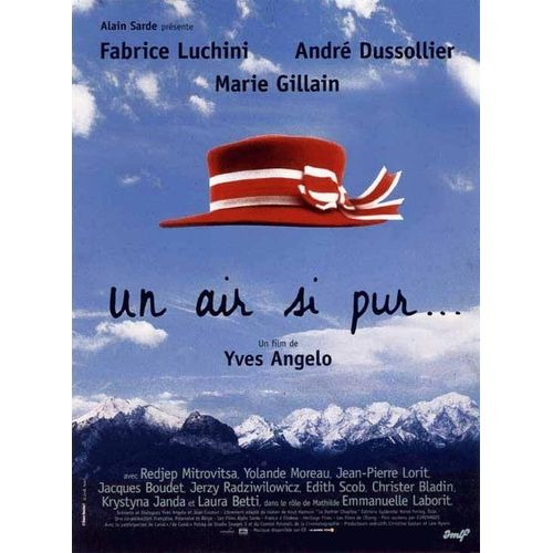Un Air Si Pur... - Affiche Originale De Cinéma - Format 120x160 Cm - Un Film De Yves Angelo Avec Andre Dussollier, Fabrice Luchini, Marie Gillain, Jacques Boudet, Emmanuelle Laborit - Année 1996