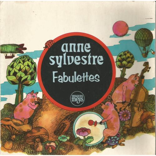 Fabulettes (Livre Disque) : Douze Petits Cochons - Bal Des Champignons - Sureau, Sureau / La Chanson De L'ortie - Flocon, Papillon - Si Le Renard Tousse