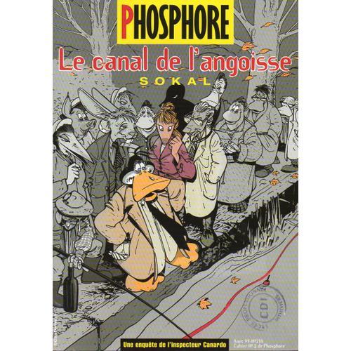 Phosphore N°218 : (Cahier N°2) Sokal "Inspecteur Canardo: Le Canal De L'angoisse"