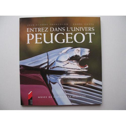 Entrez Dans L'univers Peugeot - Musée De L'aventure Peugeot