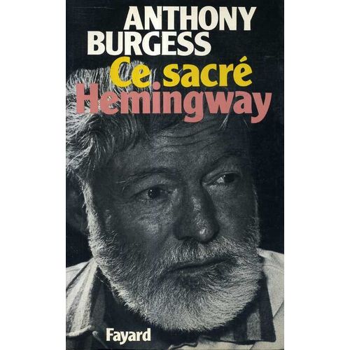 Ce Sacré Hémingway