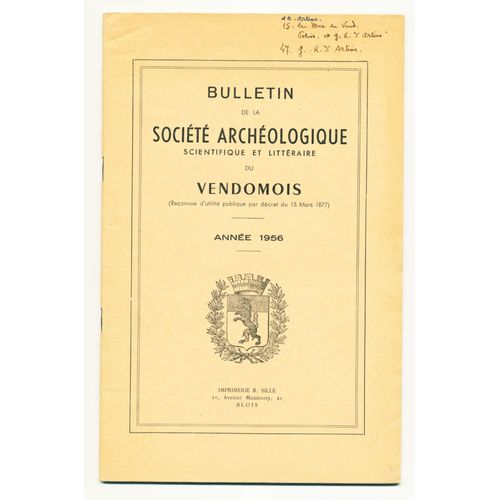 Bulletin De La Société Archéologique Scientifique Et Littéraire Du Vendômois, Année 1956