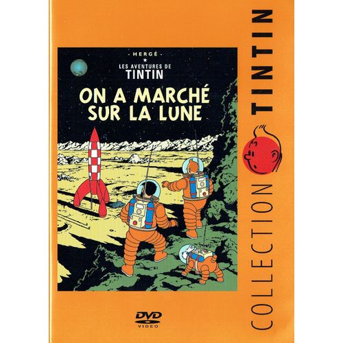 Tintin On A Marché Sur La Lune