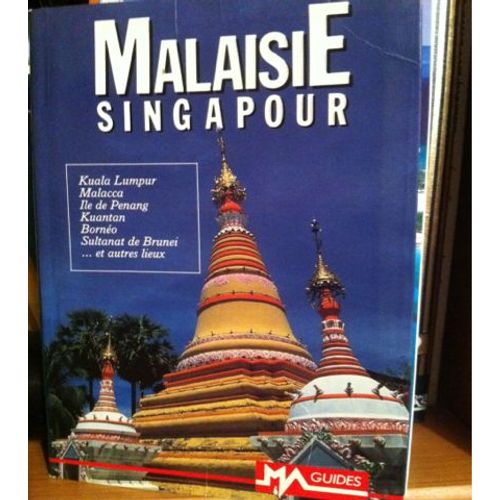 Malaisie, Singapour