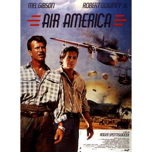 Air America Mel Gibson Robert Downey Jr Affiche collector
