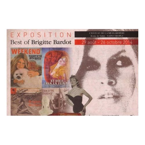 Flyer Exposition Brigitte Bardot Saint-Tropez Chateau De La Messardière