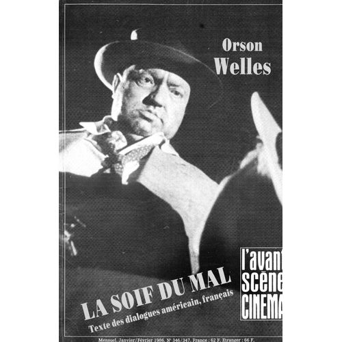 La Revue Du Cinéma 346/347 Orson Welles La Soif Du Mal, Bilingue Américain Français