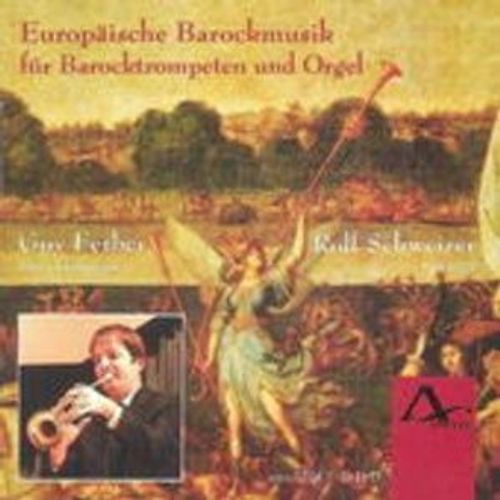Europäische Barockmusik F.Barocktrompeten U.Orgel