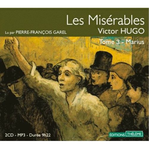 Les Misérables Tome 3 Marius Livre Audio