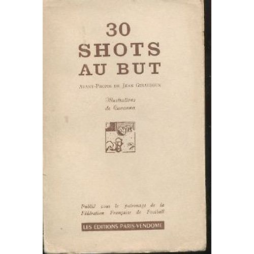 30 Shots Au But
