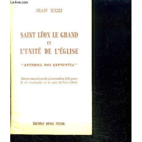 Saint Leon Le Grand Et L'unite De L'eglise
