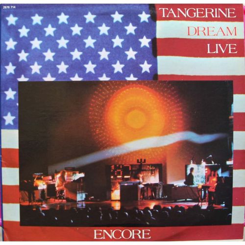 Encore :Tangerine Dream Live (1977 O