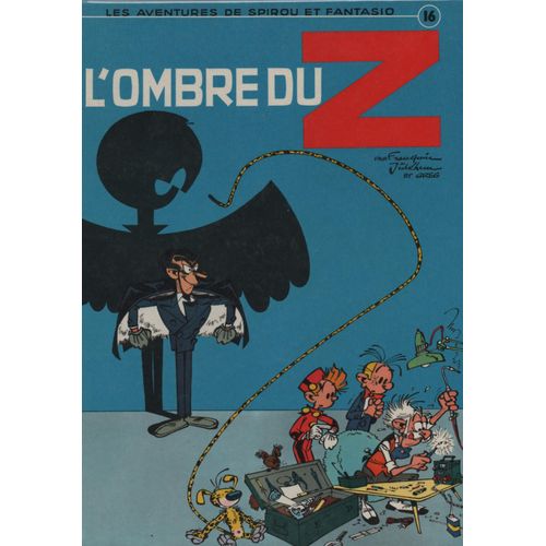 Spirou Et Fantasio No 16 "L'ombre Du Z" 1967
