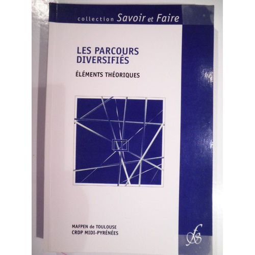 Les Parcours Diversifiés - Éléments Théoriques