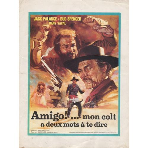 Amigo, Mon Colt A Deux Mots À Te Dire: Synopsis, De Maurizio Lucidi, Avec Bud Spencer, Jack Palance