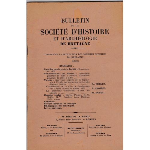 Bulletin De La Societe D Histoire Et D Archeologie De Bretagne 1955 