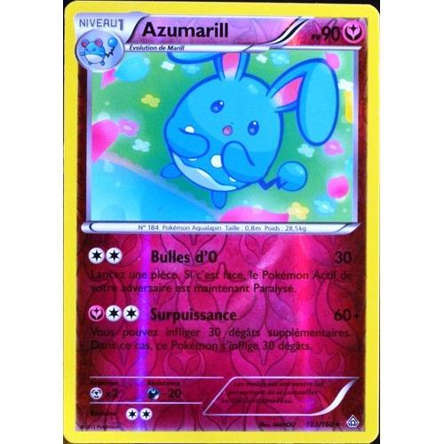 Carte Pokémon 103/160 Azumarill 90 Pv Reverse Série Xy05 - Primo Choc Neuf Fr