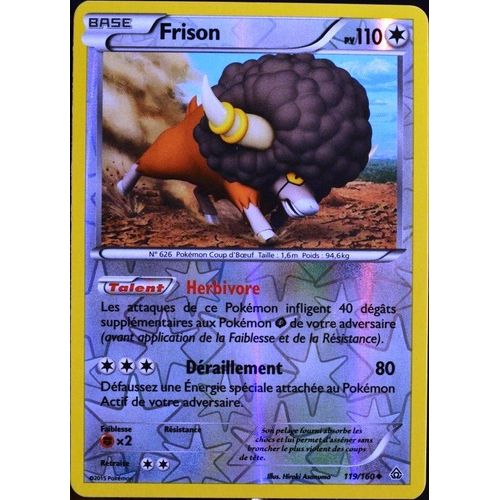 Carte Pokémon 119/160 Frison 110 Pv Reverse Série Xy05 - Primo Choc Neuf Fr