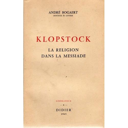 Klopstock : La Religion Dans La Messiade