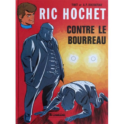 Ric Hochet Contre Le Bourreau