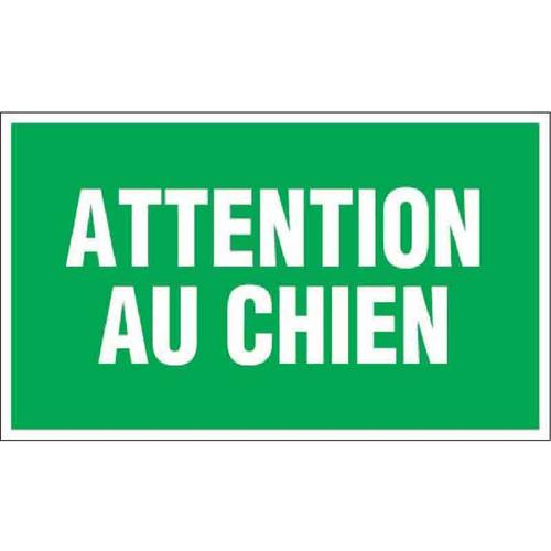 Panneau ""Attention au chien""