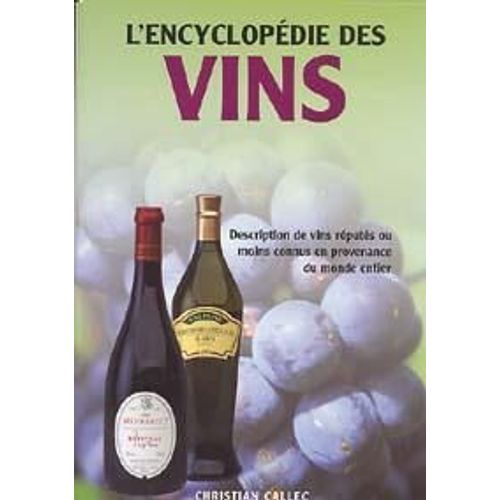 Encyclopédie Des Vins