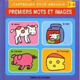Premiers Mots Et Images