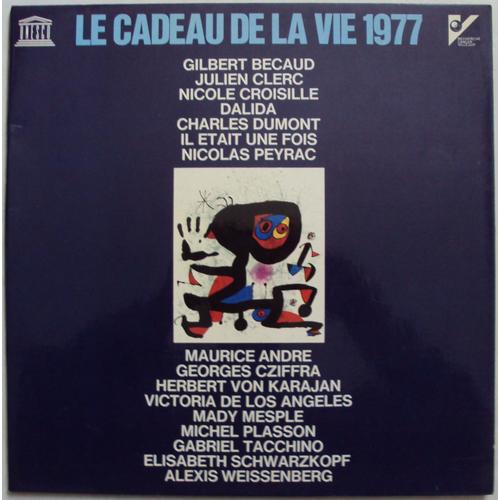 Le Cadeau De La Vie 1977.