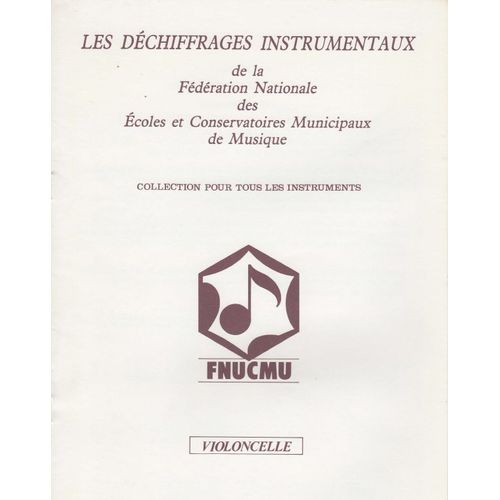 Les Déchiffrages Instrumentaux Violoncelle