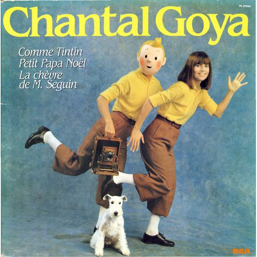 Chantal Goya : Comme Tintin, 4 Lapins Roses, La Catastophe Nationale, La Chèvre De Mr Seguin, Petit Papa Noël, Les 3 Joyeux Pîeds Nicklés, Amis Faisons Du Sport, Etc.(R C A Victor  Pl 37580)