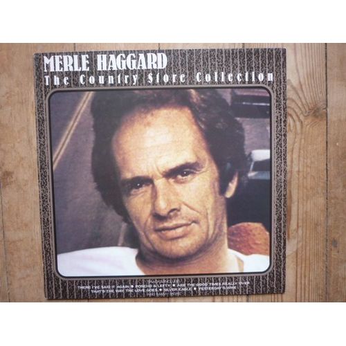 Merle Haggard  The Country Store Collection