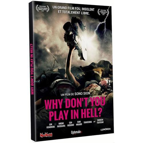 Why Don't You Play In Hell ?