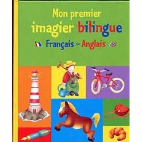 Mon Premier Imagier Bilingue Français-Anglais