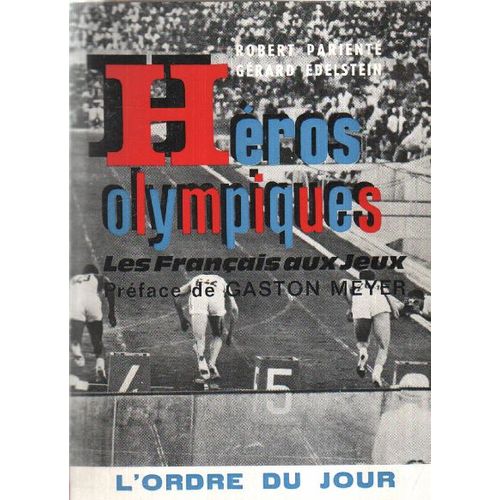 Heros Olympiques / Les Français Aux Jeux