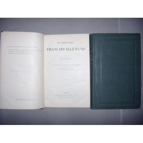 Dictionnaire Allemand-Français De W. De Suckau, Complétement Refondu Et Remanié Sur Un Plan Nouveau Par Théobald Fix