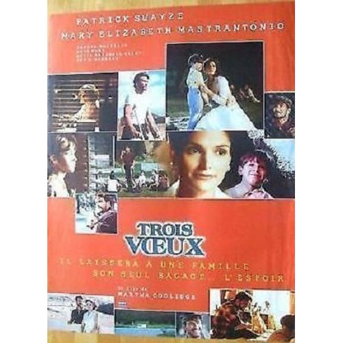 3 Trois Voeux / Three Wishes - Affiche Originale De Cinéma - Format 40x60 Cm - Un Film De Martha Coolidge Avec Patrick Swayze, Mary Elizabeth Mastrantonio, Joseph Mazzello, Seth Mumy - Année 1995